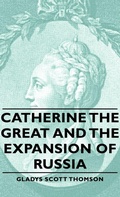Cover: Catherine The Great And The Expansion Of Russia - Read Books