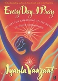 Cover: Every Day I Pray - Touchstone;Atria Books