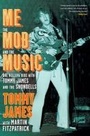Cover: Me, the Mob, and the Music - Scribner
