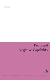Enlarge image Cover: Keats and Negative Capability - Continuum Publishing Corporation