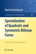 Cover: Specialization of Quadratic and Symmetric Bilinear Forms - Springer