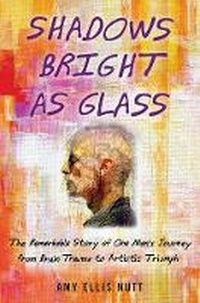 Abbildung von: Shadows Bright as Glass - Simon & Schuster
