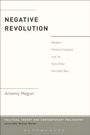 Cover: Negative Revolution - Bloomsbury Academic USA