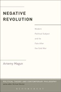 Cover: Negative Revolution - Bloomsbury Academic USA
