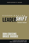 Cover: Experiencing Leadershift Together: Participant's Guide - David C Cook Publishing Company