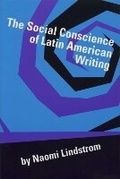 Cover: The Social Conscience of Latin American Writing - University of Texas Press