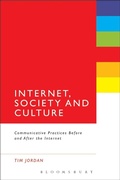 Cover: Internet, Society and Culture - Bloomsbury Academic USA