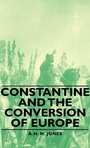 Cover: Constantine And The Conversion Of Europe - Read Books