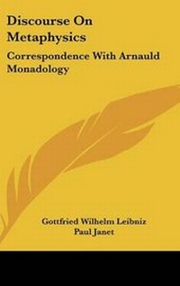 Enlarge image Cover: Discourse On Metaphysics - Kessinger Publishing