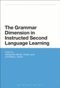 Cover: The Grammar Dimension in Instructed Second Language Learning - Bloomsbury Academic USA