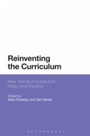 Cover: Reinventing the Curriculum - Bloomsbury Academic USA
