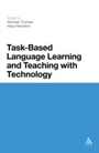 Cover: Task-Based Language Learning and Teaching with Technology - Continuum Publishing Corporation
