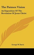 Abbildung von: The Patmos Vision - Kessinger Publishing