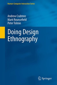 Enlarge image Cover: Doing Design Ethnography - Springer