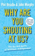 Abbildung von: Why are you shouting at us? - Bloomsbury Education
