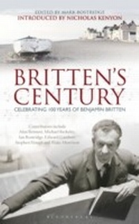 Abbildung von: Britten's Century - Bloomsbury Academic USA