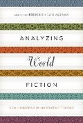 Cover: Analyzing World Fiction - University of Texas Press
