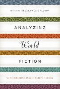 Enlarge image Cover: Analyzing World Fiction - University of Texas Press