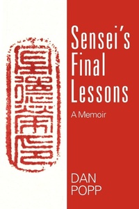 Abbildung von: Sensei's Final Lessons - Outskirts Press