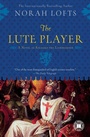 Cover: The Lute Player - Atria Books