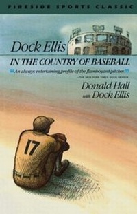 Abbildung von: Dock Ellis in the Country of Baseball - Touchstone