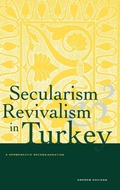 Cover: Secularism and Revivalism in Turkey - Yale University Press