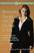 Cover: Reinventing Yourself with the Duchess of York - Simon + Schuster LLC