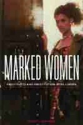 Cover: Marked Women - University of Wisconsin Press