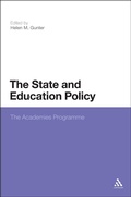 Cover: The State and Education Policy: The Academies Programme - Bloomsbury Continuum