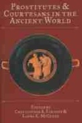 Cover: Prostitutes and Courtesans in the Ancient World - University of Wisconsin Press