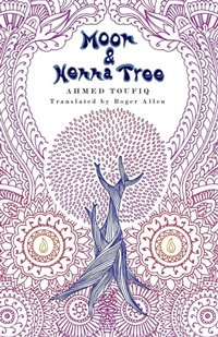 Enlarge image Cover: Moon and Henna Tree - University of Texas Press