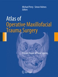 Enlarge image Cover: Atlas of Operative Maxillofacial Trauma Surgery - Springer