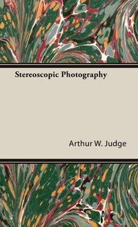Abbildung von: Stereoscopic Photography - Read Books