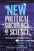 Cover: The New Political Sociology of Science - University of Wisconsin Press