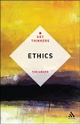 Cover: Ethics: The Key Thinkers - Bloomsbury Academic USA