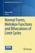 Cover: Normal Forms, Melnikov Functions and Bifurcations of Limit Cycles - Springer