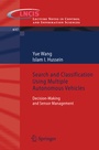 Cover: Search and Classification Using Multiple Autonomous Vehicles - Springer