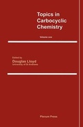 Cover: Topics in Carbocyclic Chemistry: Volume One - Kluwer Academic/Plenum Publishers