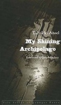 Cover: My Shining Archipelago - Yale University Press