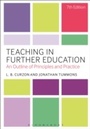 Cover: Teaching in Further Education - Bloomsbury Academic USA