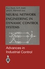 Cover: Neural Network Engineering in Dynamic Control Systems - Springer