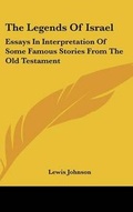 Cover: The Legends of Israel - Kessinger Publishing