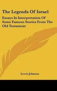 Enlarge image Cover: The Legends of Israel - Kessinger Publishing