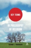 Cover: Key Terms in Philosophy of Religion - Continuum Publishing Corporation