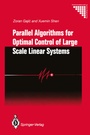 Cover: Parallel Algorithms for Optimal Control of Large Scale Linear Systems - Springer
