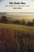 Cover: This Tender Place - University of Wisconsin Press