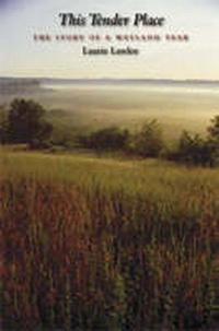 Abbildung von: This Tender Place - University of Wisconsin Press
