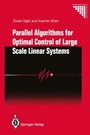 Cover: Parallel Algorithms for Optimal Control of Large Scale Linear Systems - Springer
