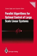 Cover: Parallel Algorithms for Optimal Control of Large Scale Linear Systems - Springer