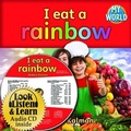 Cover: I Eat a Rainbow - Crabtree Publishing Company
